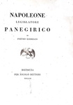 Pietro Giordani - Napoleone legislatore. Panegirico - Milano 1810 (rara prima edizione)