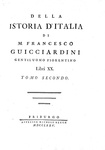 Un classico della storiografia italiana: Francesco Guicciardini - Della istoria d'Italia - 1775