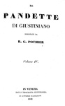 Un classico di diritto romano: Pothier - Le Pandette di Giustiniano - Venezia 1841 (quattro volumi)