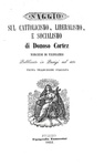 Juan Donoso Cortez - Saggio sul cattolicismo, liberalismo, e socialismo - 1852 (prima edizione)