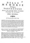 Un classico della storiografia: Commynes - Delle memorie intorno alle principali attioni - 1640