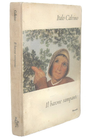 Italo Calvino - Il barone rampante - Torino, Einaudi 1957 (ricercata prima edizione)