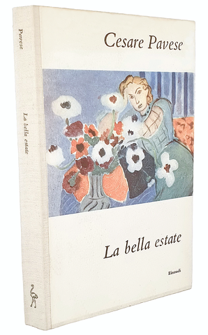 Cesare Pavese - La bella estate. Tre romanzi - Torino, Einaudi 1949 (rara prima edizione)