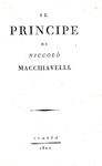 Un capolavoro della scienza politica: Niccol Machiavelli - Il principe - 1802 (edizione rara)