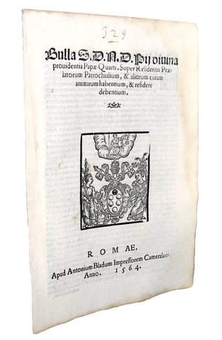 Bolla di Pio IV che disciplina le residenze dei prelati - Roma, Blado 1564