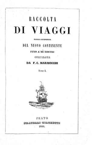 Marmocchi - Raccolta di viaggi - Prato 1840/45 (prima edizione - con centinaia di illustrazioni)