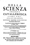 Duello, vendetta e onore: Scipione Maffei - Della scienza chiamata cavalleresca - Trento 1717