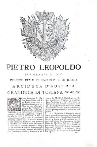 Riforma leopoldina della magistratura in Toscana: Legge per i tribunali di giustizia - Firenze 1772