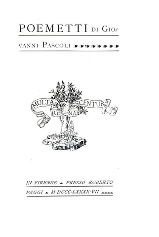 Giovanni Pascoli - Poemetti - Firenze, Paggi 1897 (rara prima edizione)