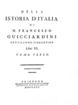 Un classico della storiografia italiana: Francesco Guicciardini - Della istoria d'Italia - 1775