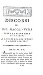 Niccol Machiavelli - Opere politiche (Discorsi sopra Tito Livio e il Principe) - Milano 1797