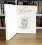 Politica e diplomazia nel Cinquecento: Sperone Speroni - Orationi - Venezia 1596 (prima edizione)