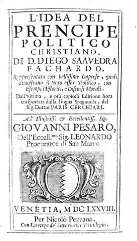 Diego de Saavedra Fajardo - Idea del principe politico - Venezia 1678 (con 100 bellissimi emblemi)