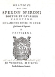 Politica e diplomazia nel Cinquecento: Sperone Speroni - Orationi - Venezia 1596 (prima edizione)