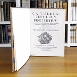 L'opera di Catullo: Catullus, Tibullus, Propertius. Ad optimorum exemplarium fidem recensiti - 1723