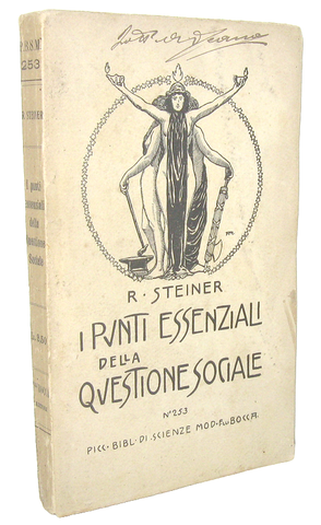 Il padre dell'antroposofia: Rudolf Steiner - Della questione sociale - Torino 1920 (prima edizione)