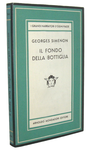 Georges Simenon - Il fondo della bottiglia - Milano, Mondadori 1956 (prima edizione italiana)