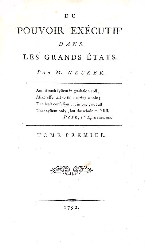 Jacques Necker - Du pouvoir executif dans les grands etats - Paris 1792 (rara prima edizione)