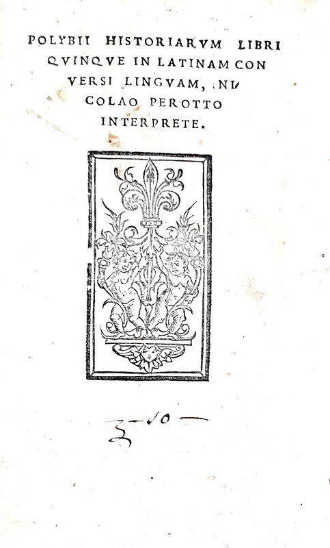 Le Storie di Polibio in una bella edizione giuntina: Polybius - Historiarum libri quinque - 1522