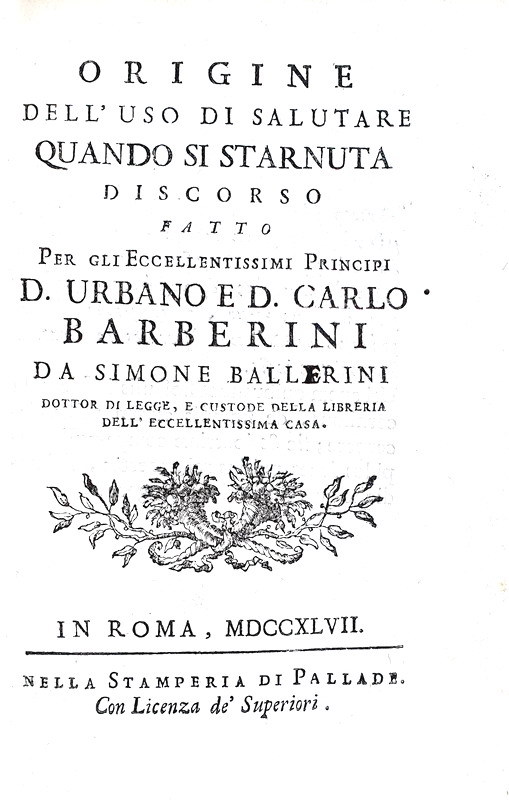 Simone Ballarini - Origine dell'uso di salutare quando si starnuta - 1747 (prima edizione)