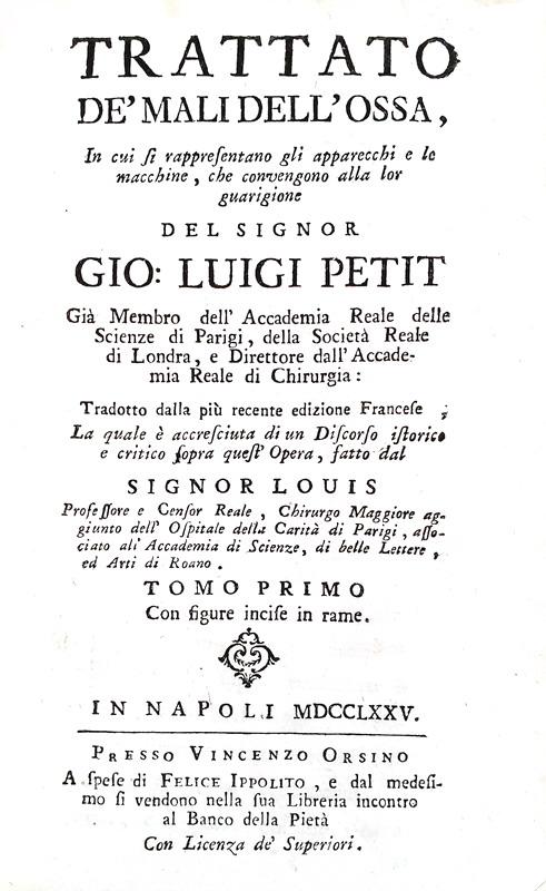 Petit - Trattato de' mali dell'ossa - Napoli 1775 (prima edizione italiana - con 5 bellissime tavole