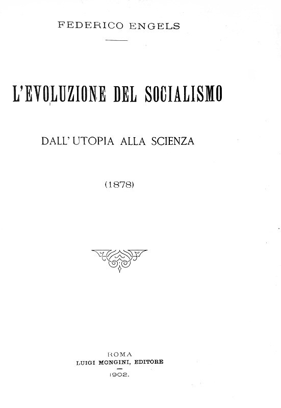 Friedrich Engels - Scritti economici e politici - Roma 1899/1909 (17 rare prime edizioni italiane)