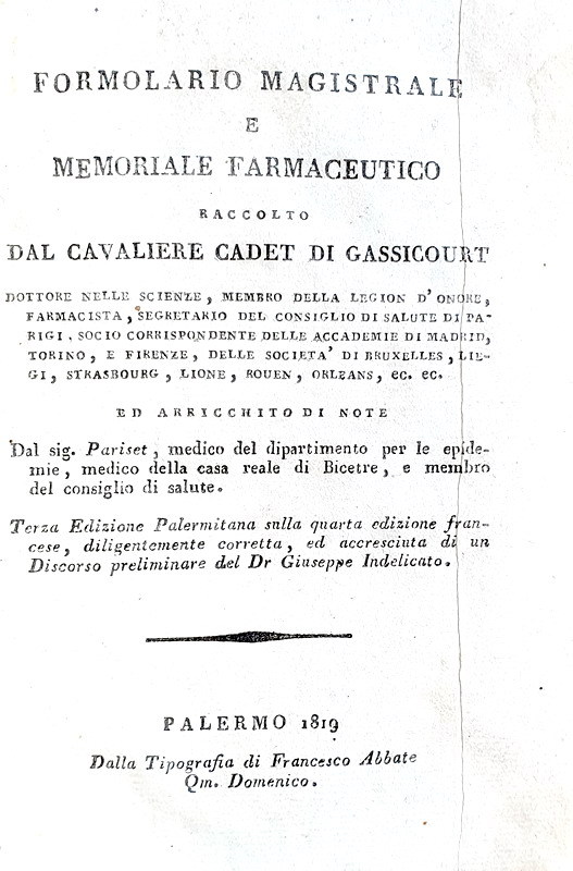 Louis Claude Cadet de Gassicourt - Formolario magistrale e memoriale farmaceutico - Palermo 1819