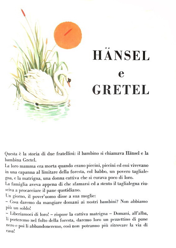 Jakob Grimm - Hansel e Gretel - Varese, Editrice Girotondo, 1966 (interamente illustrato a colori)