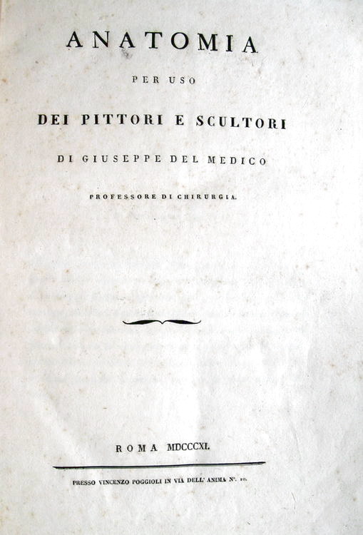 Del Medico - Anatomia per uso dei pittori e scultori - 1811