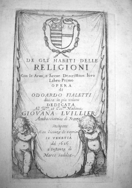 Fialetti, Habiti delle regilioni, 1626